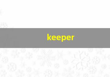 keeper